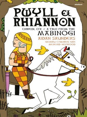 cover image of Pwyll a Rhiannon